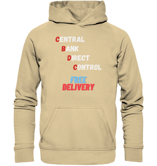 CENTRAL BANK DIRECT CONTROL - FREE DELIVERY (Ladies Collection 21% Rabatt bis zum Halving 2024)   - Basic Unisex Hoodie