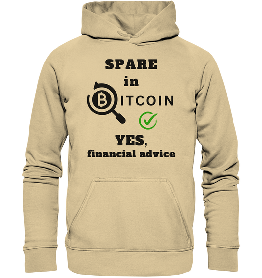 SPARE in BITCOIN - YES, financial advice (Version Lupe, grüner Haken) - LADIES COLLECTION 21% automat. Rabatt bis zum Halving 2024  - Basic Unisex Hoodie