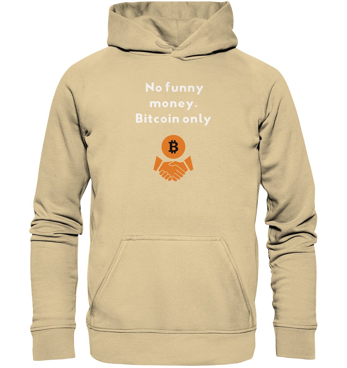 No funny money. Bitcoin only (Ladies Collection 21% Rabatt bis zum Halving 2024)  - Basic Unisex Hoodie