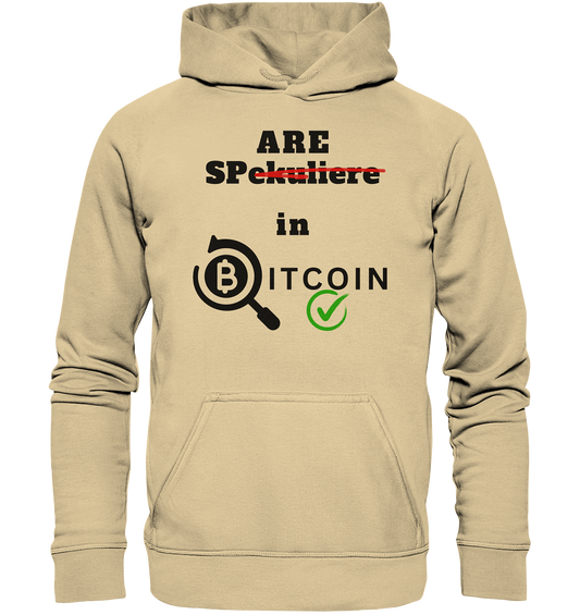 SPARE in BITCOIN -  (Version "nicht spekulieren", Lupe, grüner Haken) - LADIES COLLECTION 21% automat. Rabatt bis zum Halving 2024 - Basic Unisex Hoodie