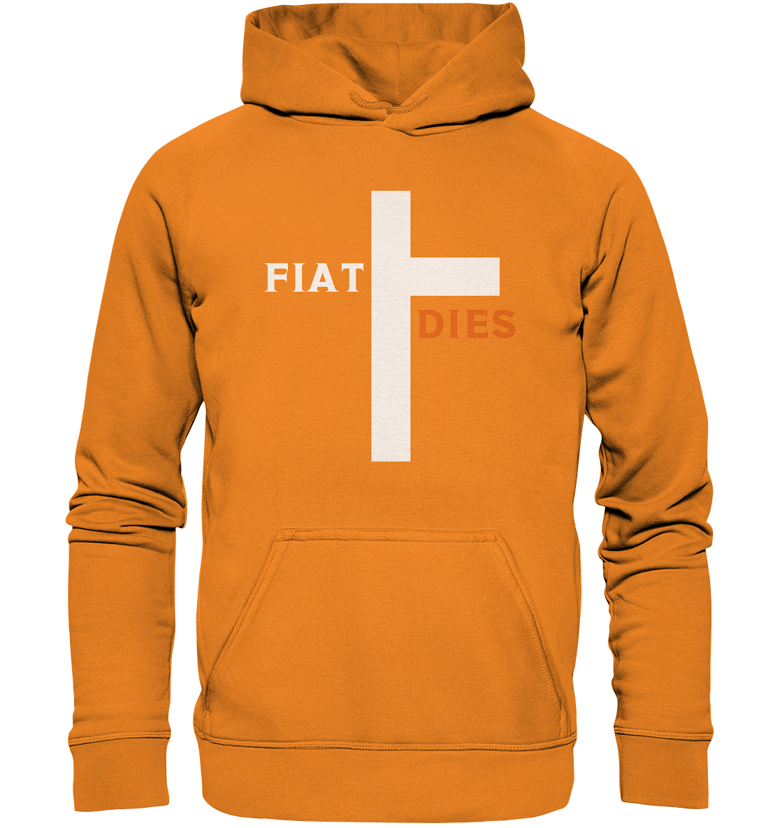 FIAT DIES  (Version: "FIAT" in weiss, "DIES" in orange) - Basic Unisex Hoodie