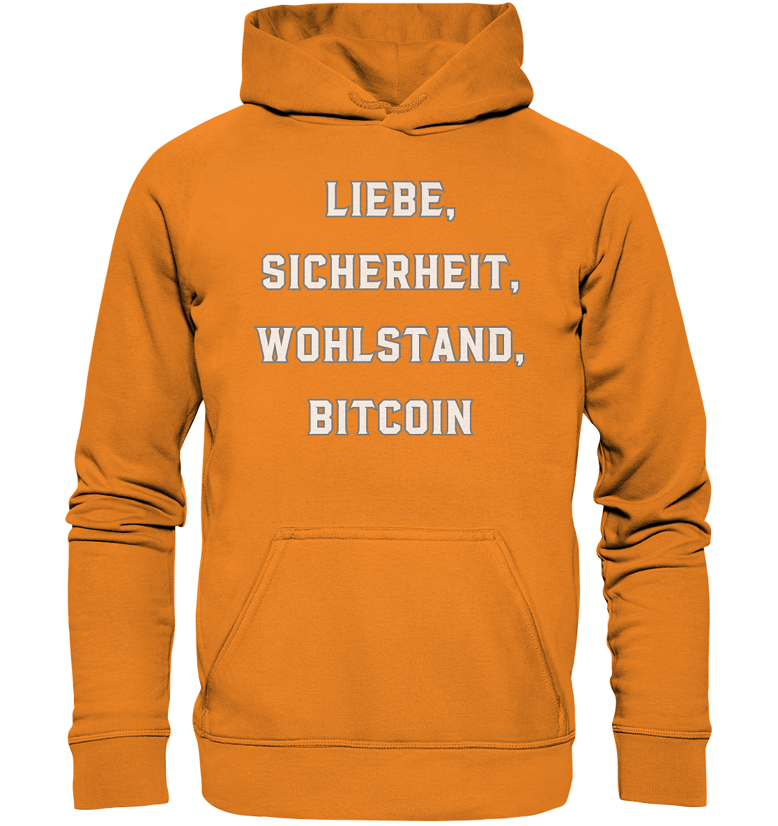 LIEBE, SICHERHEIT, WOHLSTAND, BITCOIN - Ladies Collection  - Basic Unisex Hoodie