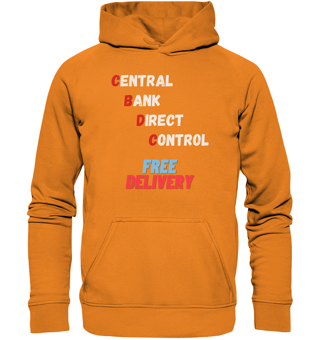 CENTRAL BANK DIRECT CONTROL - FREE DELIVERY - Basic Unisex Hoodie