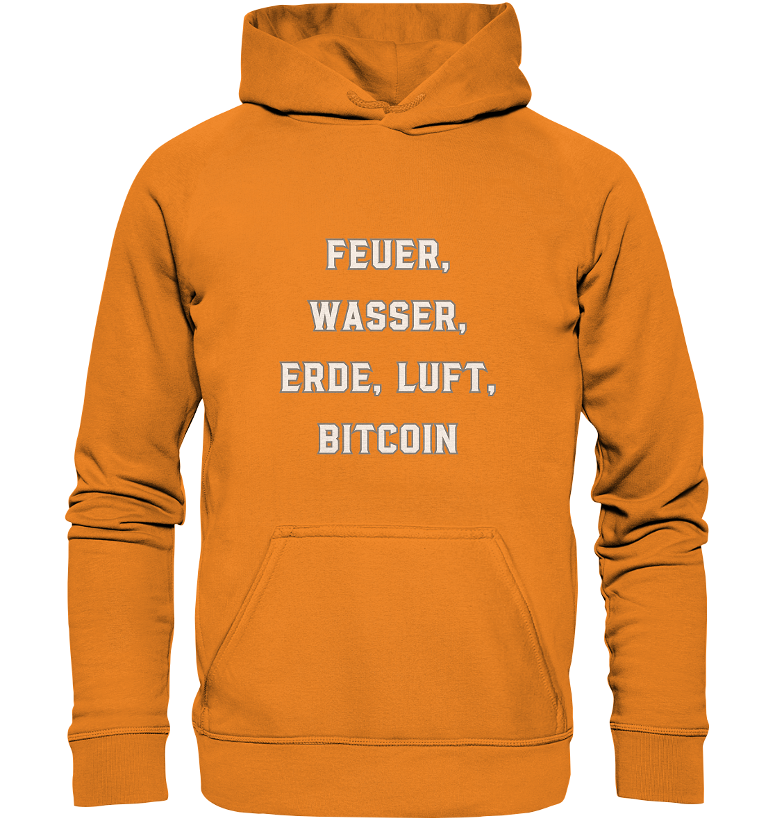 FEUER, WASSER, ERDE, LUFT, BITCOIN - Basic Unisex Hoodie