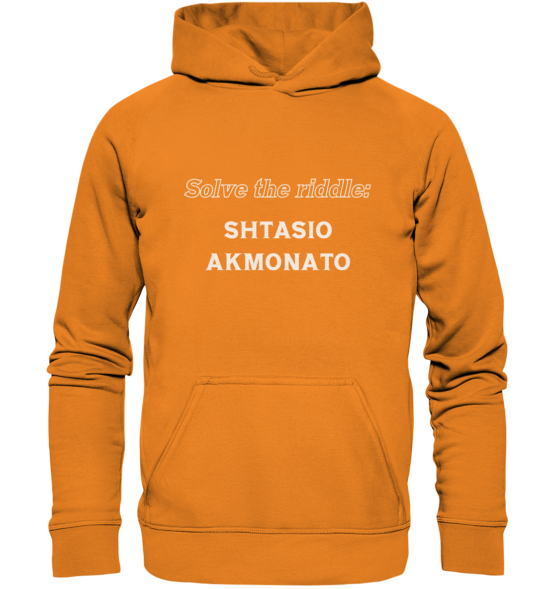 SOLVE THE RIDDLE - SHTASIO AKMONATO - Basic Unisex Hoodie