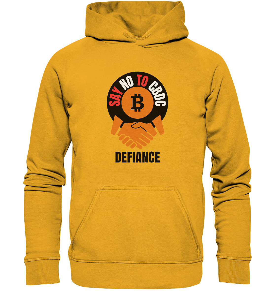 SAY NO TO CBDC - DEFIANCE (Ladies Collection 21% Rabatt bis zum Halving 2024) - Basic Unisex Hoodie