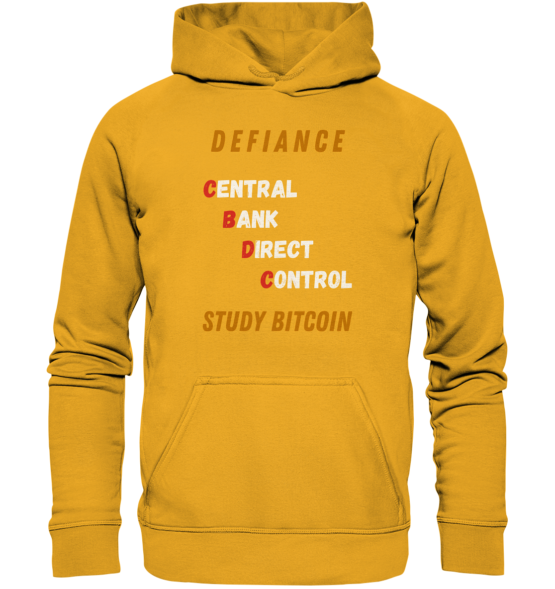 CENTRAL BANK DIRECT CONTROL -DEFIANCE - STUDY BITCOIN (Ladies Collection 21% Rabatt bis zum Halving 2024)   - Basic Unisex Hoodie