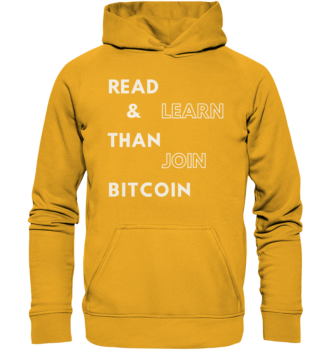 READ & LEARN THAN JOIN BITCOIN - Ladies Collection - Basic Unisex Hoodie