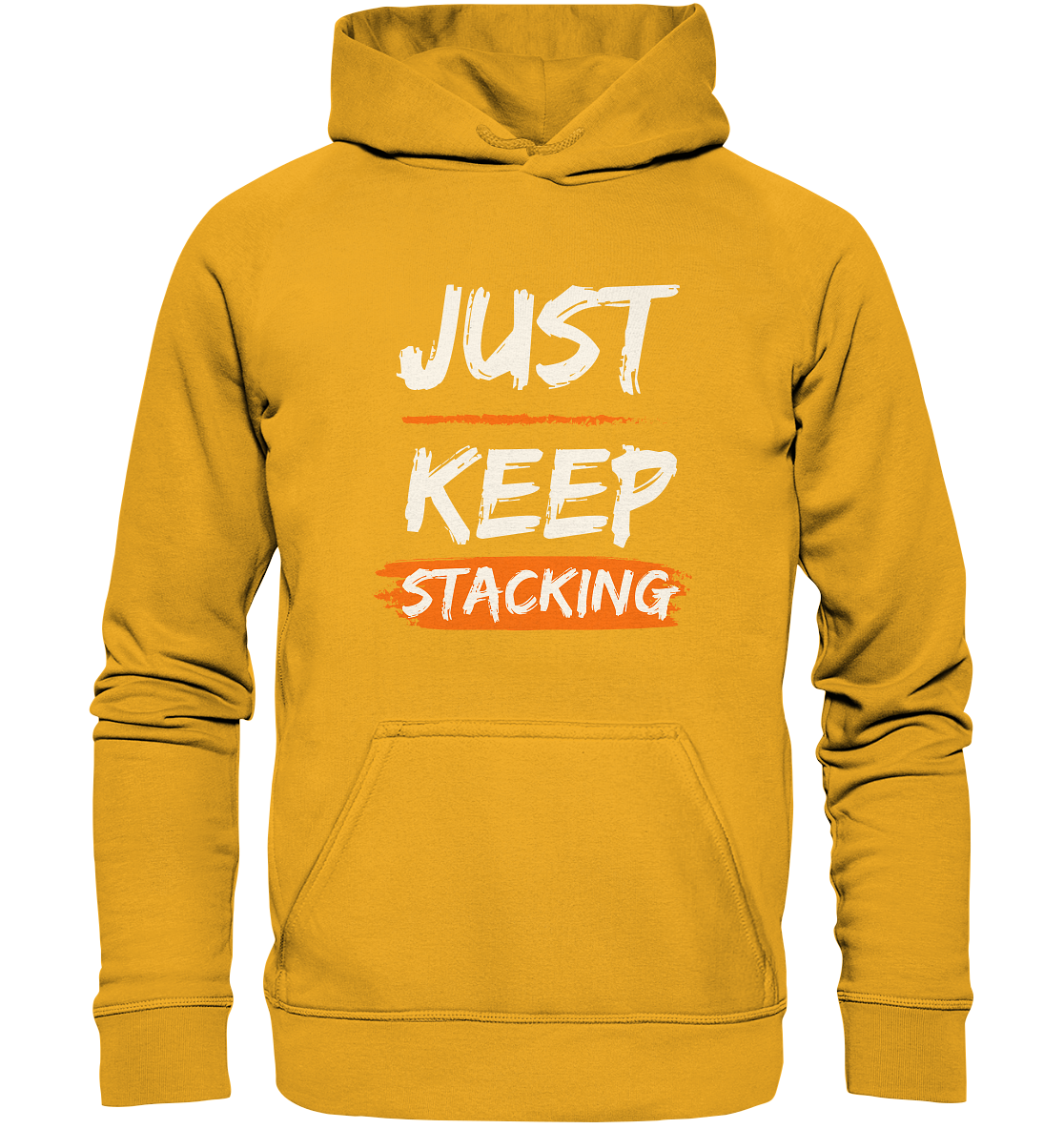 JUST KEEP STACKING - Basic Unisex Hoodie