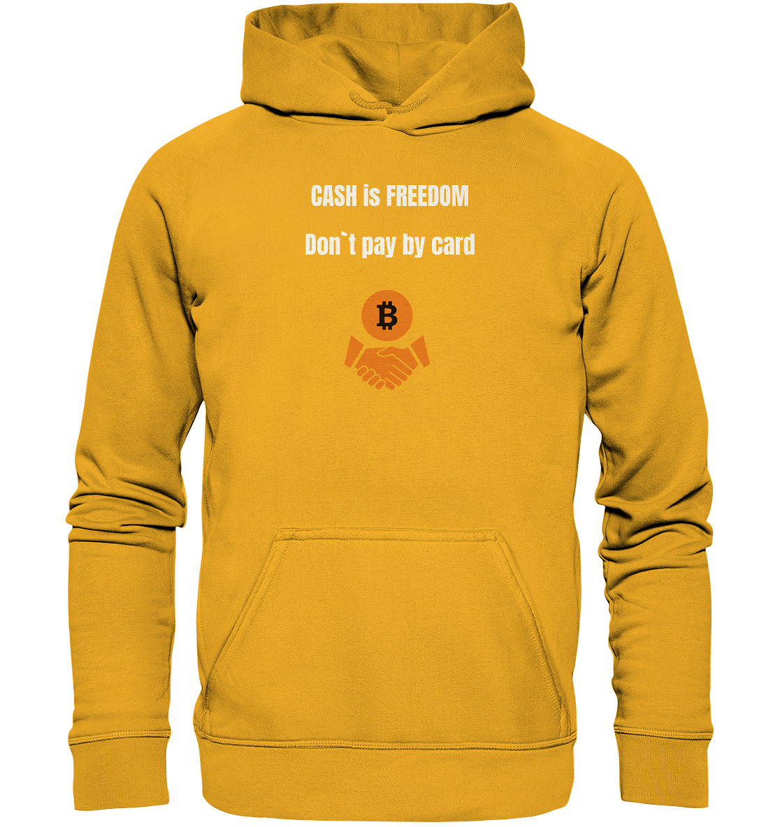 CASH is FREEDOM. Don`t pay by card (Ladies Collection 21% Rabatt bis zum Halving 2024)  Kopie - Basic Unisex Hoodie