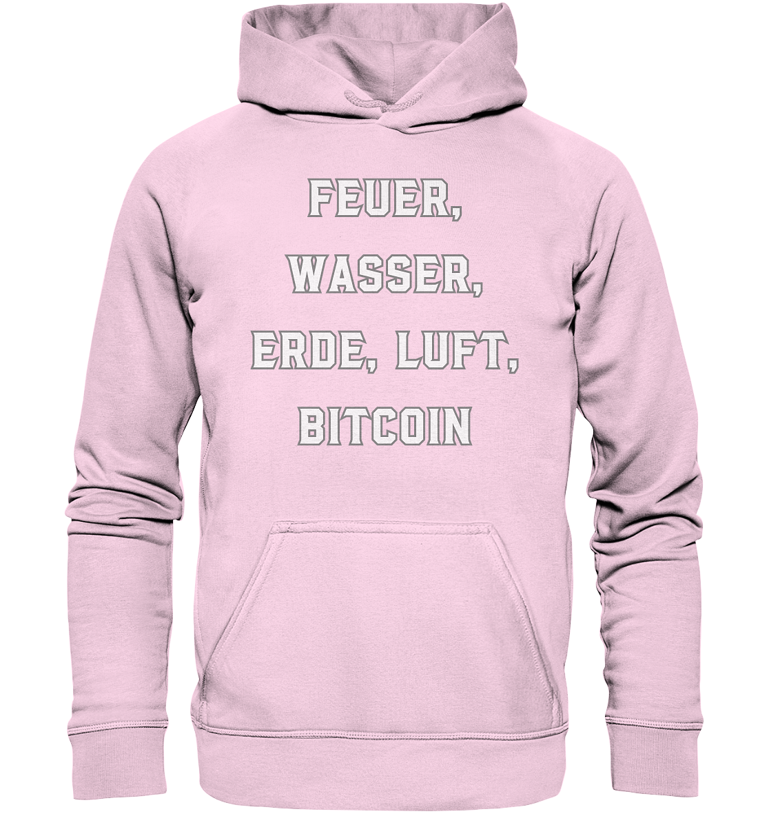 FEUER, WASSER, ERDE, LUFT, BITCOIN- Ladies Collection  - Basic Unisex Hoodie