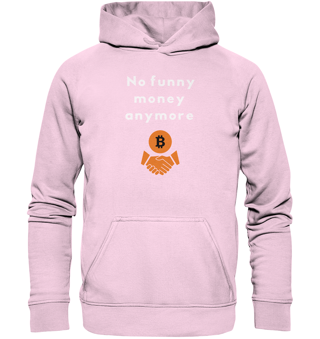 No funny money anymore (Ladies Collection 21% Rabatt bis zum Halving 2024) - Basic Unisex Hoodie