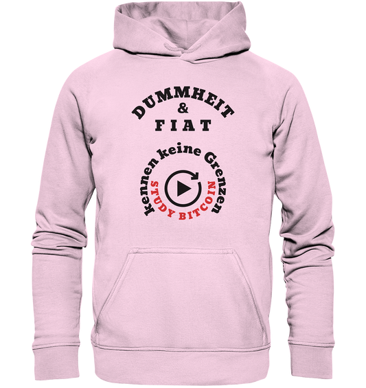 DUMMHEIT & FIAT kennen keine Grenzen - STUDY BITCOIN (rund in rund) - Basic Unisex Hoodie