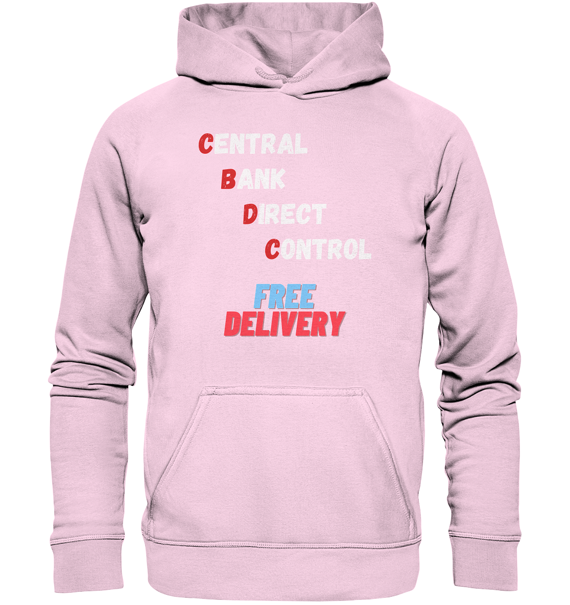 CENTRAL BANK DIRECT CONTROL - FREE DELIVERY - Basic Unisex Hoodie