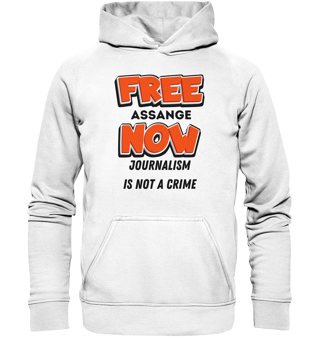 FREE ASSANGE NOW - JOURNALISM IS NOT A CRIME - Basic Unisex Hoodie