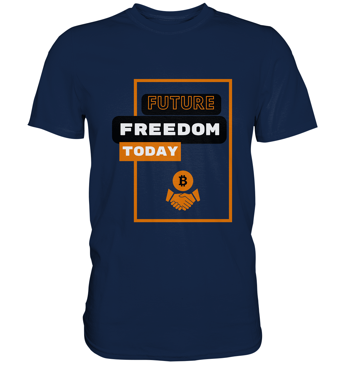 FUTURE FREEDOM TODAY (BTC handshake) - Classic Shirt