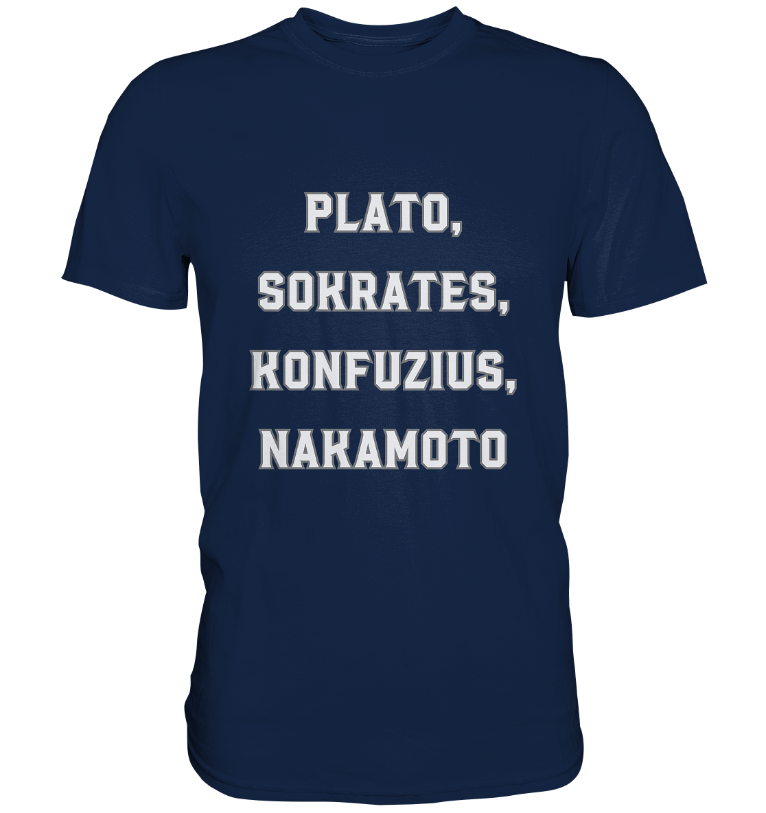 PLATO, SOKRATES, KONFUZIUS, NAKAMOTO  - Classic Shirt