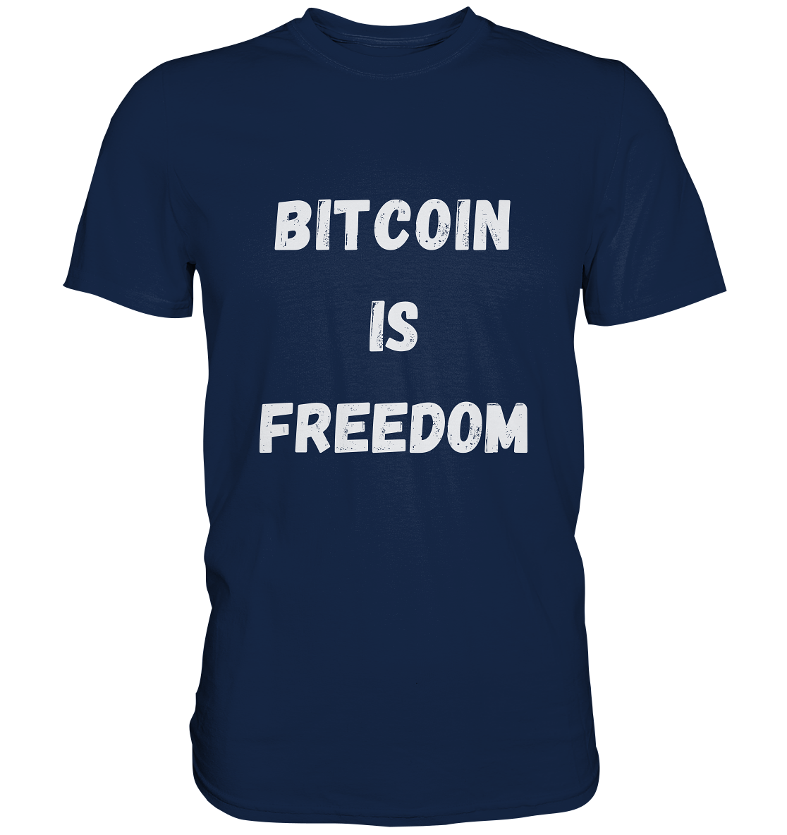 BITCOIN IS FREEDOM - Classic Shirt