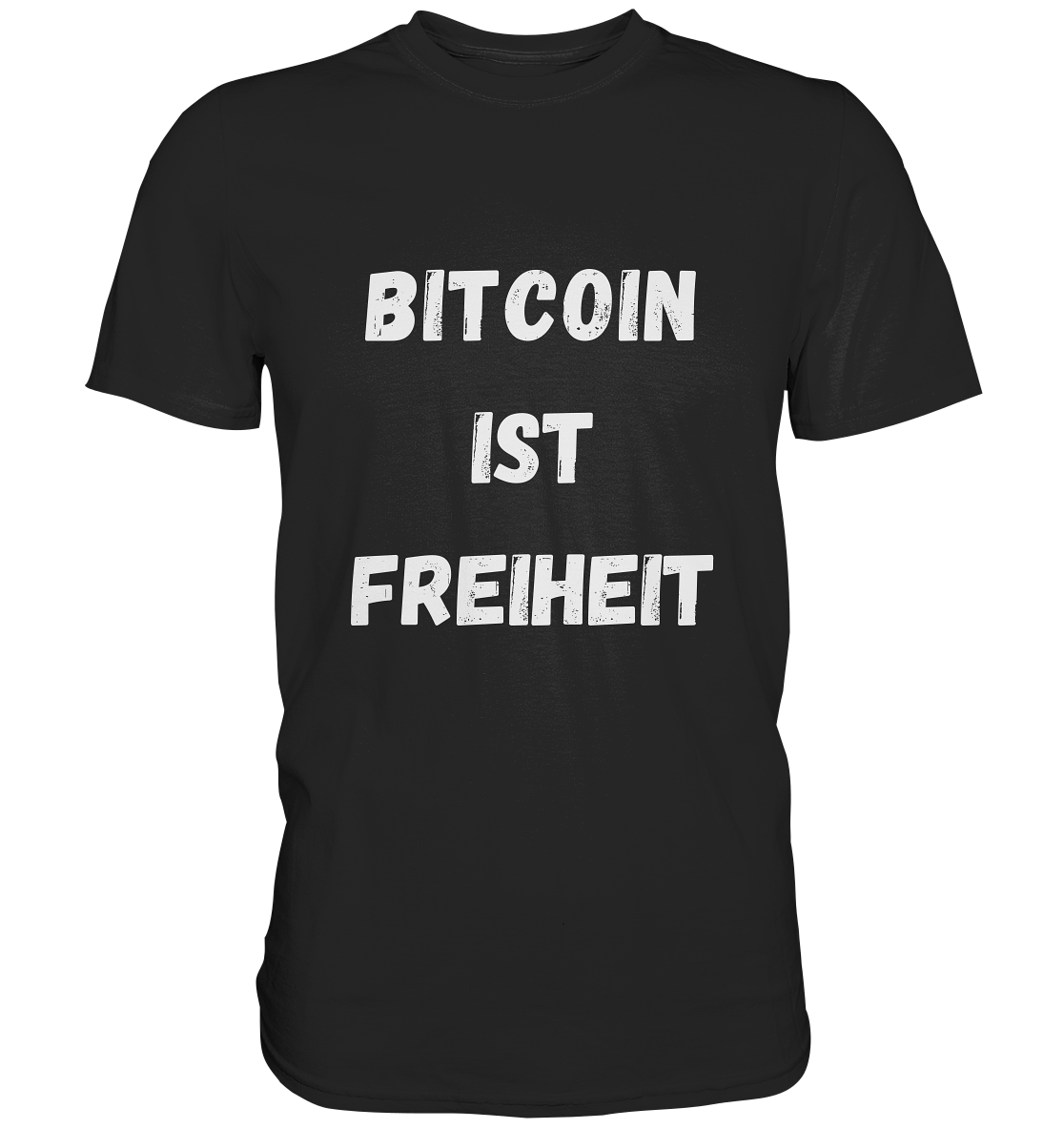 BITCOIN IST FREIHEIT - Classic Shirt