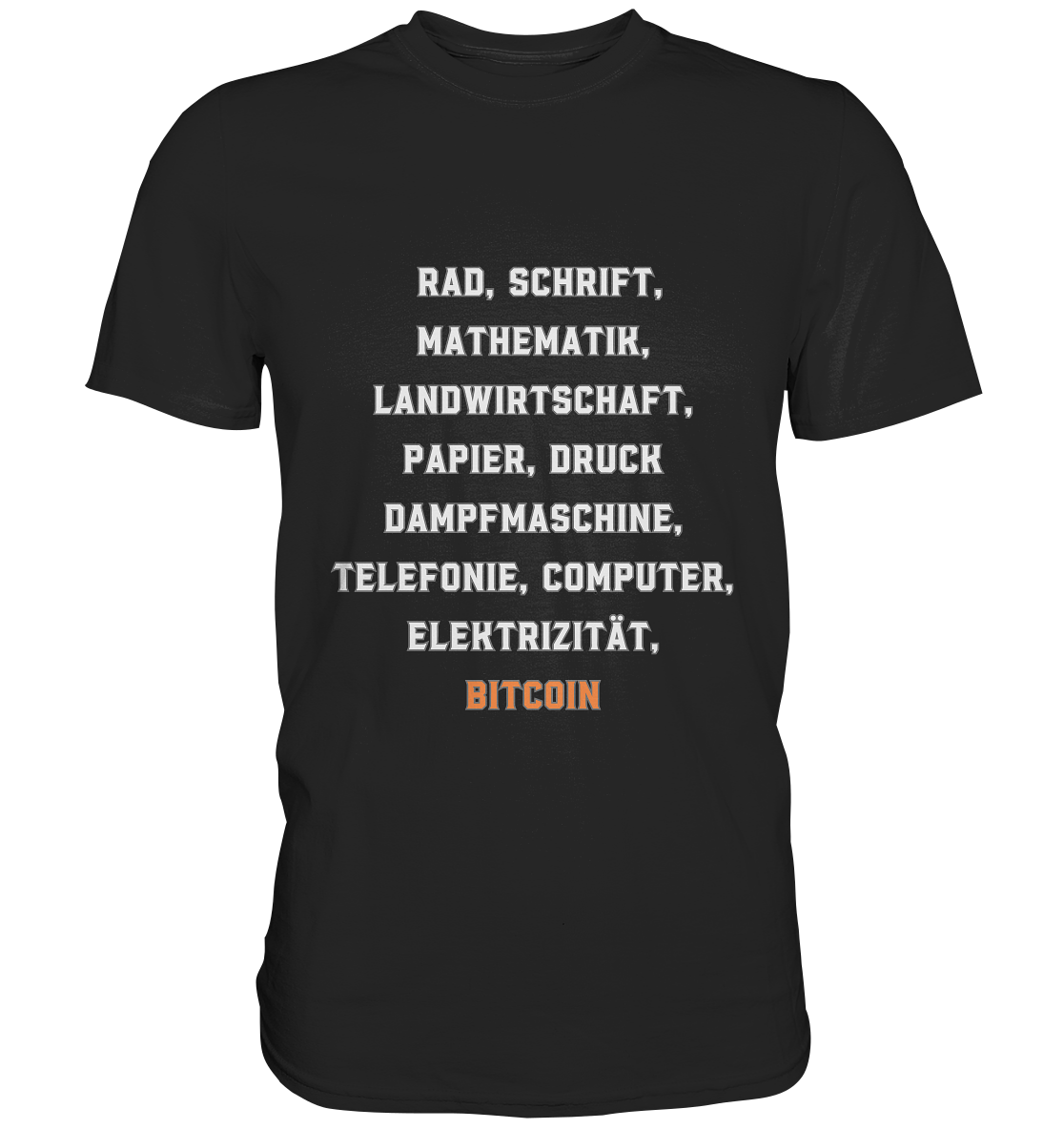 Erfindungen vom Rad bis zu BITCOIN - Classic Shirt