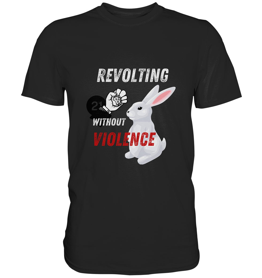 REVOLTING WITHOUT VIOLENCE  - Classic Shirt