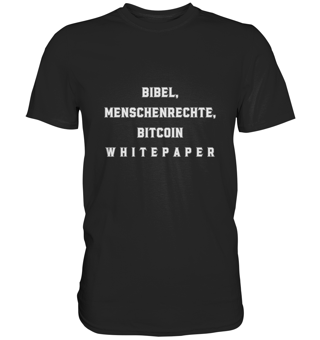 BIBEL, MENSCHENRECHTE, BITCOIN W H I T E P A P E R  - Classic Shirt