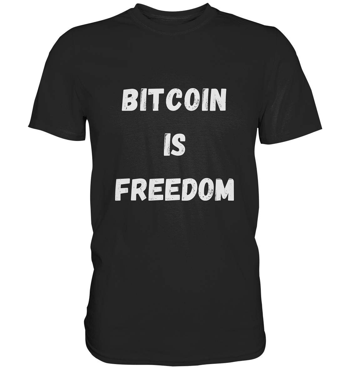 BITCOIN IS FREEDOM - Classic Shirt