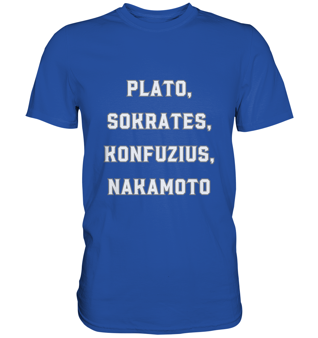 PLATO, SOKRATES, KONFUZIUS, NAKAMOTO  - Classic Shirt