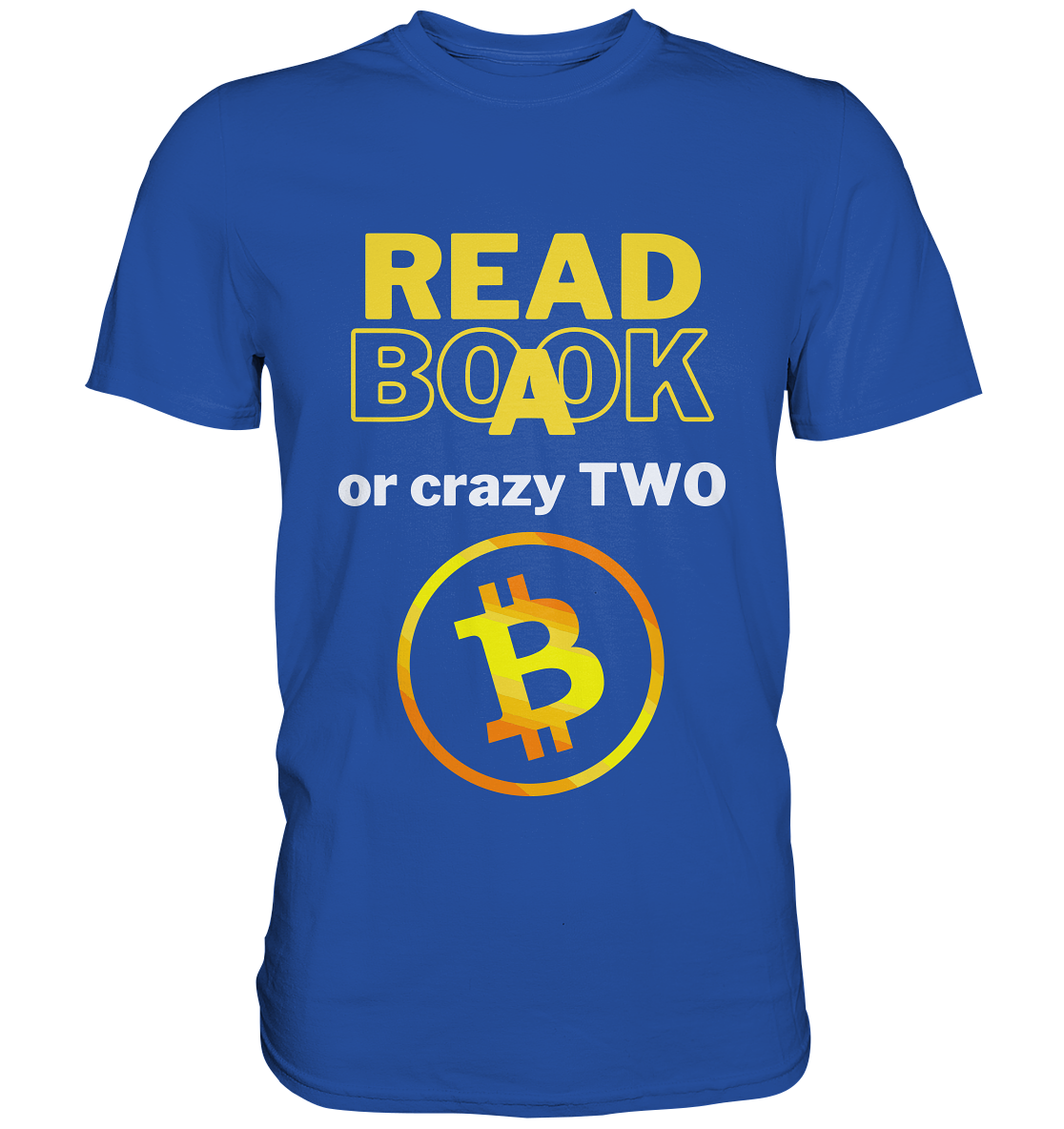 READ A BOOK or CRAZY TWO - Variante "Book" im Hintergrund - Classic Shirt