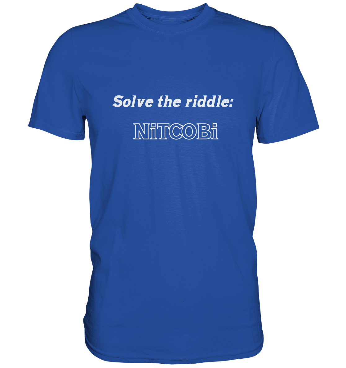 SOLVE THE RIDDLE - NiTCOBi - Classic Shirt