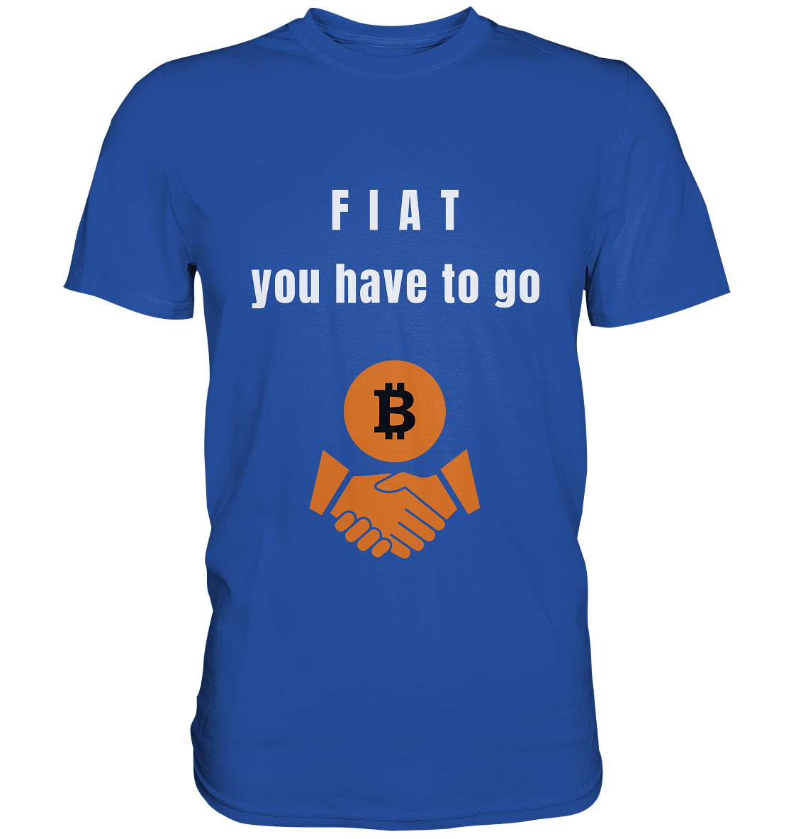 FIAT you have to go - Classic Shirt