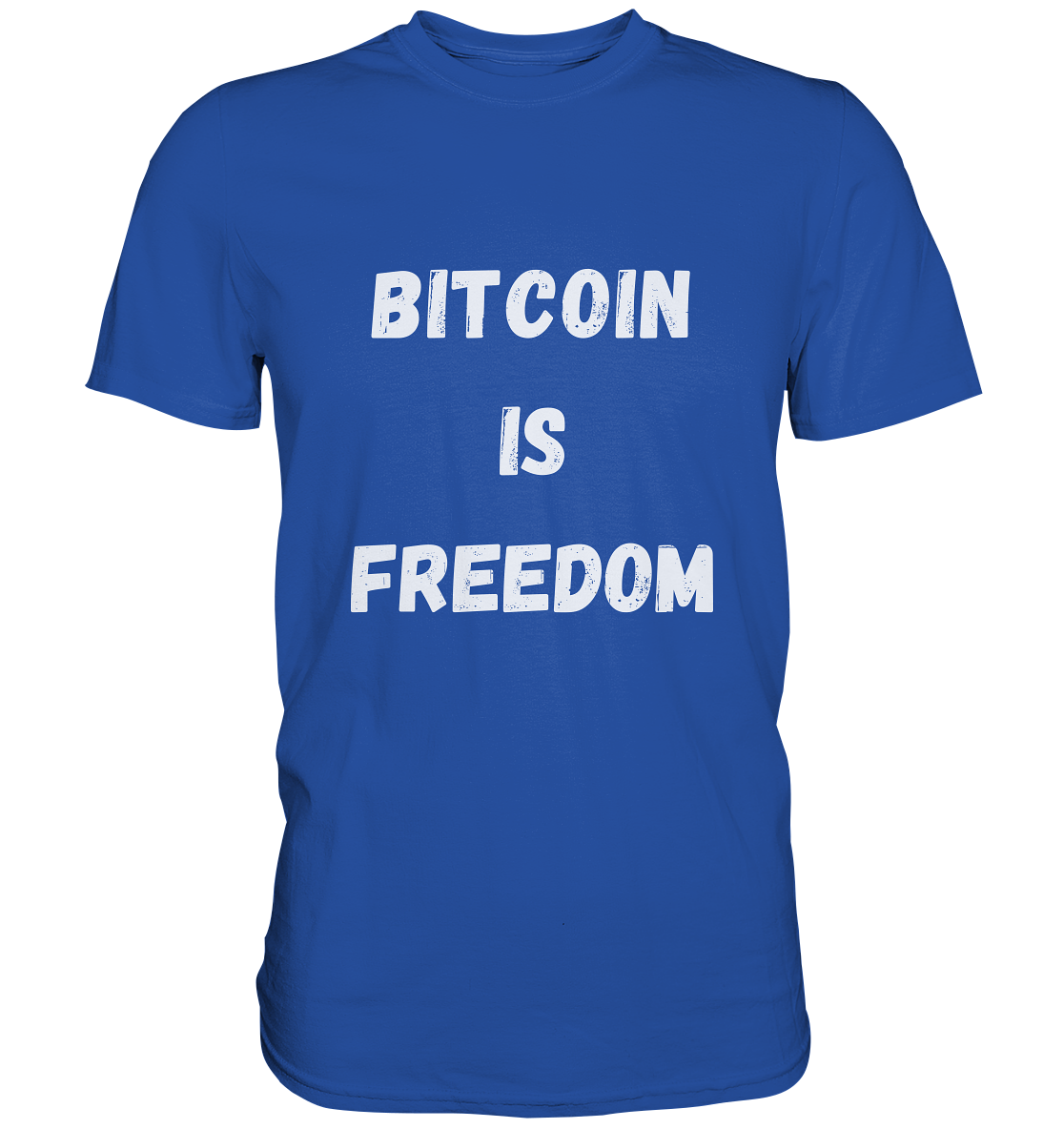 BITCOIN IS FREEDOM - Classic Shirt