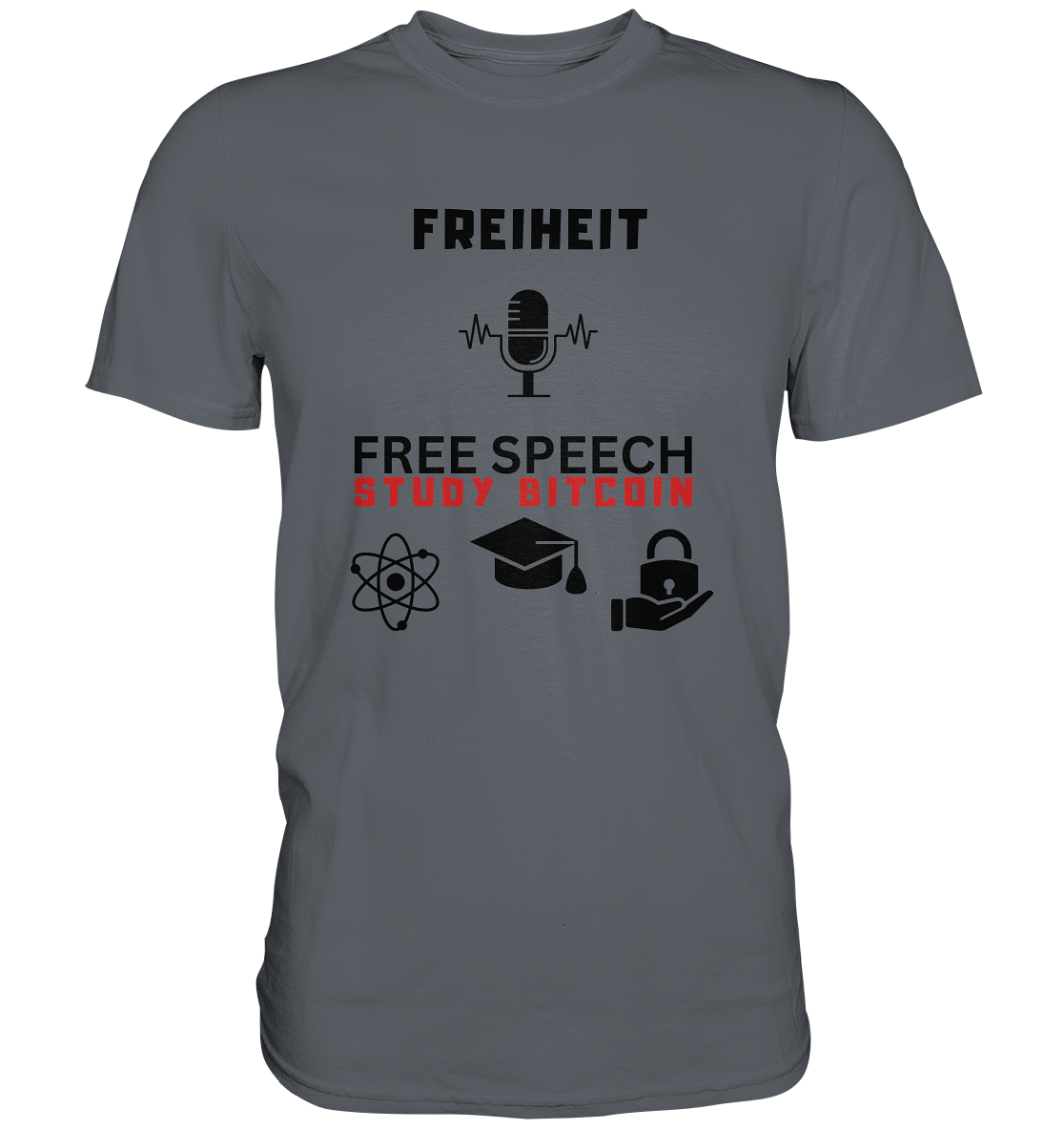 FREIHEIT (Mikrofon) FREE SPEECH, STUDY BITCOIN (+ 3 Grafiken) - Classic Shirt