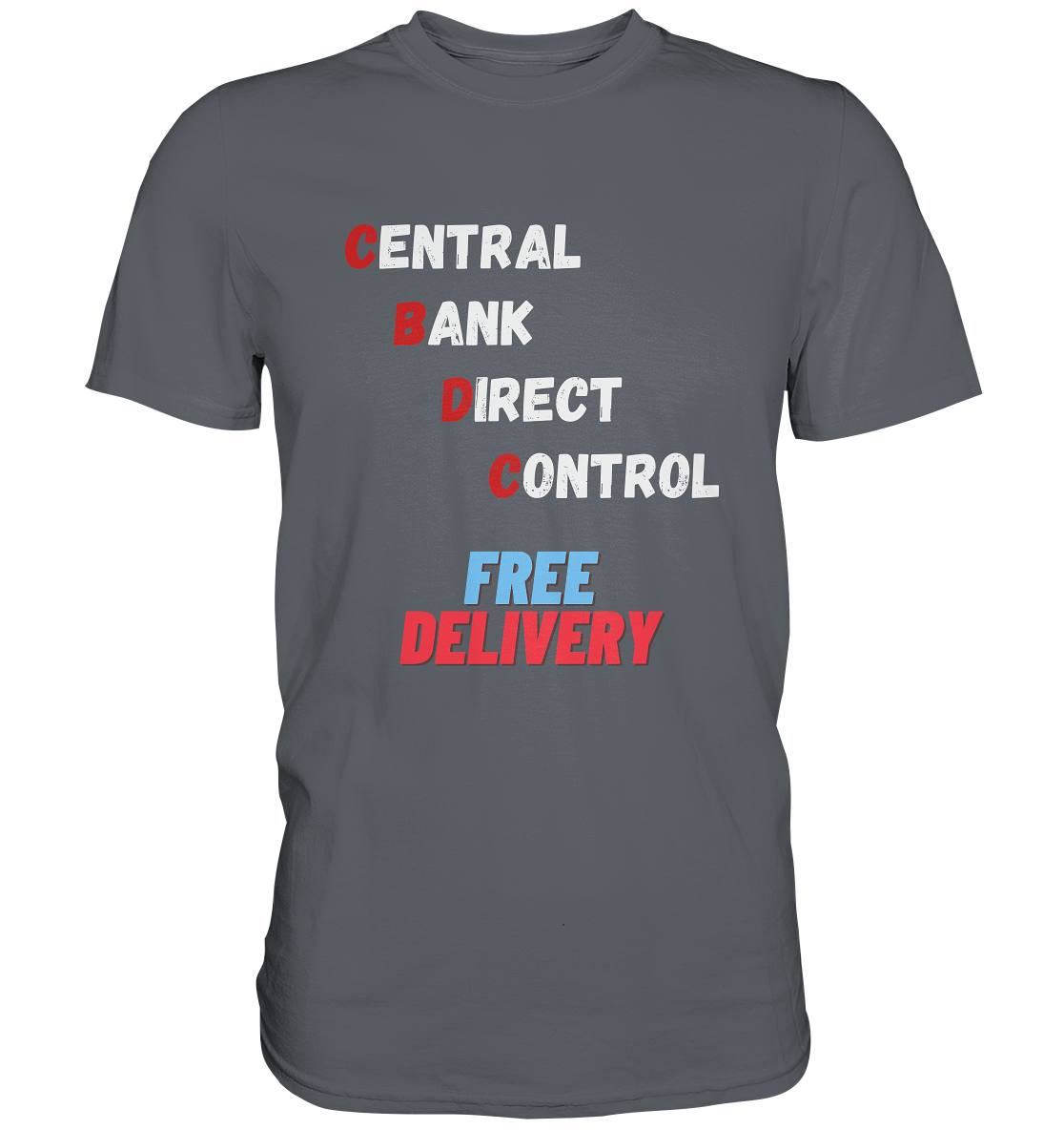 CENTRAL BANK DIRECT CONTROL - FREE DELIVERY - Classic Shirt