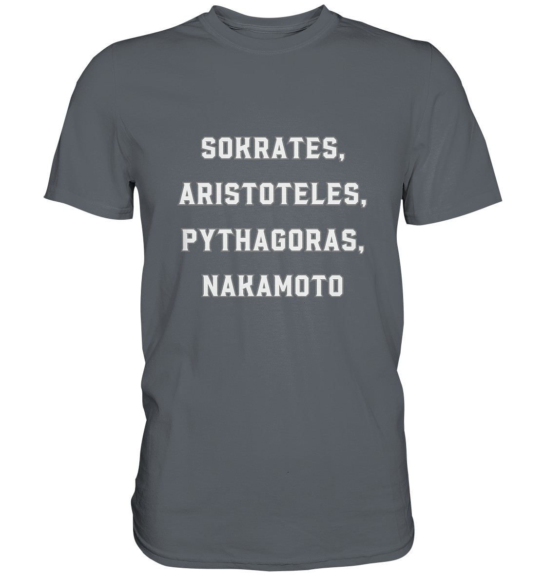 SOKRATES, ARISTOTELES, PHYTHAGORAS, NAKAMOTO  - Classic Shirt