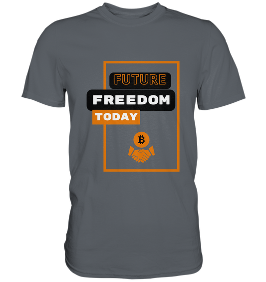 FUTURE FREEDOM TODAY (BTC handshake) - Classic Shirt