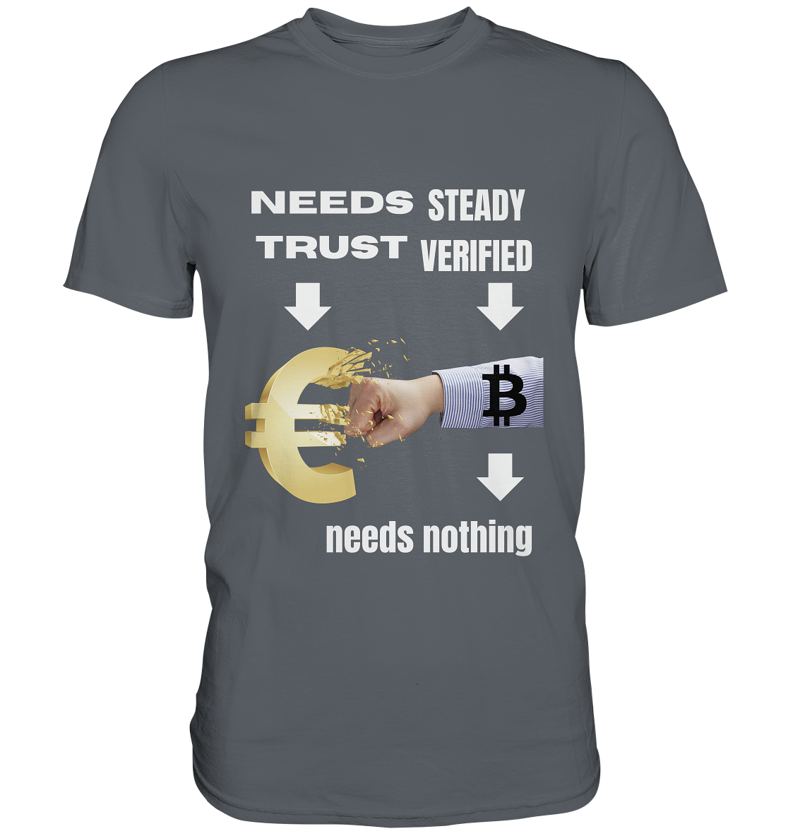 Needs TRUST / Needs NOTHING - Classic Shirt