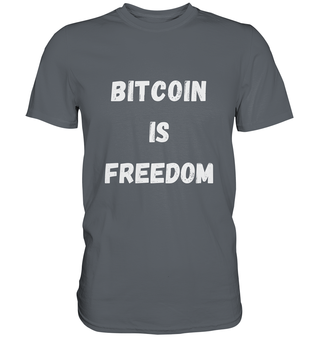 BITCOIN IS FREEDOM - Classic Shirt