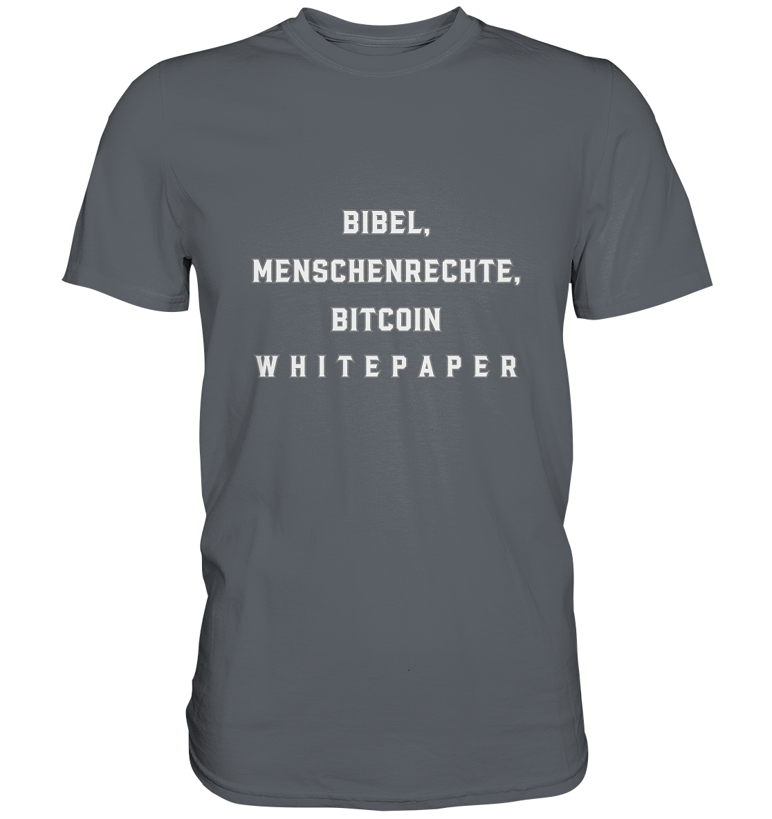 BIBEL, MENSCHENRECHTE, BITCOIN W H I T E P A P E R  - Classic Shirt