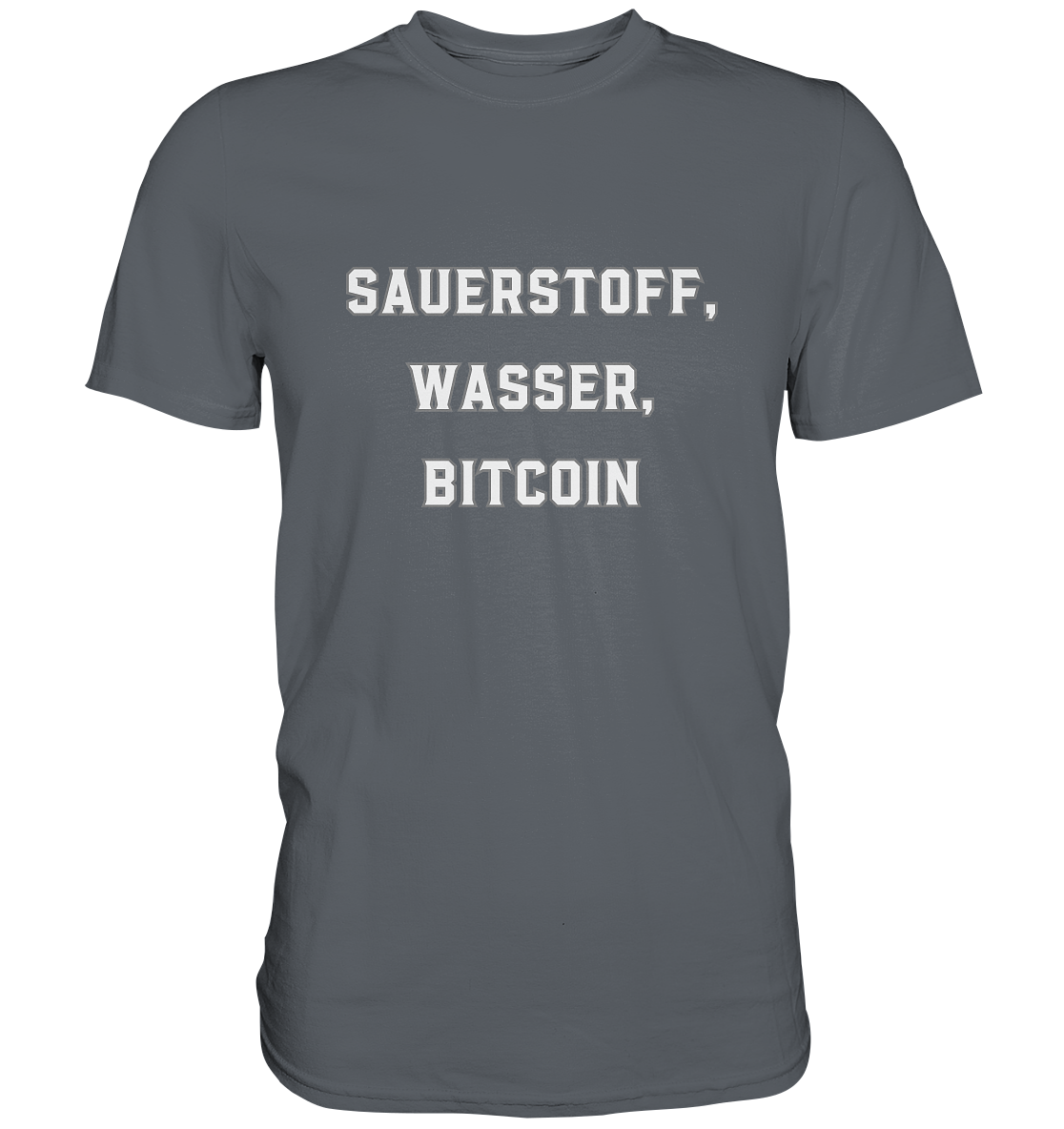 Sauerstoff, Wasser, Bitcoin - Classic Shirt