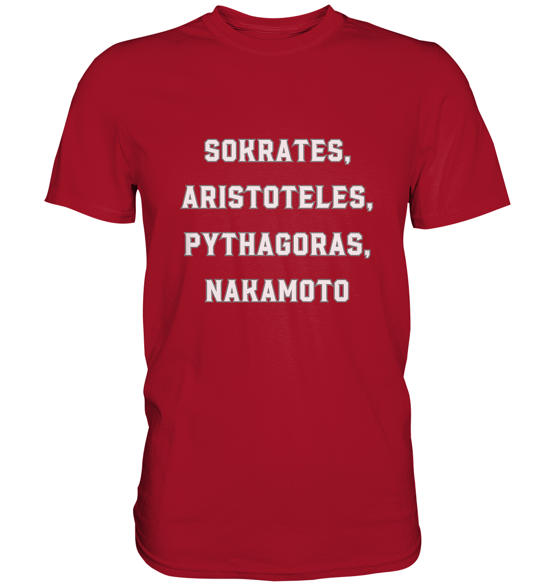 SOKRATES, ARISTOTELES, PHYTHAGORAS, NAKAMOTO  - Classic Shirt