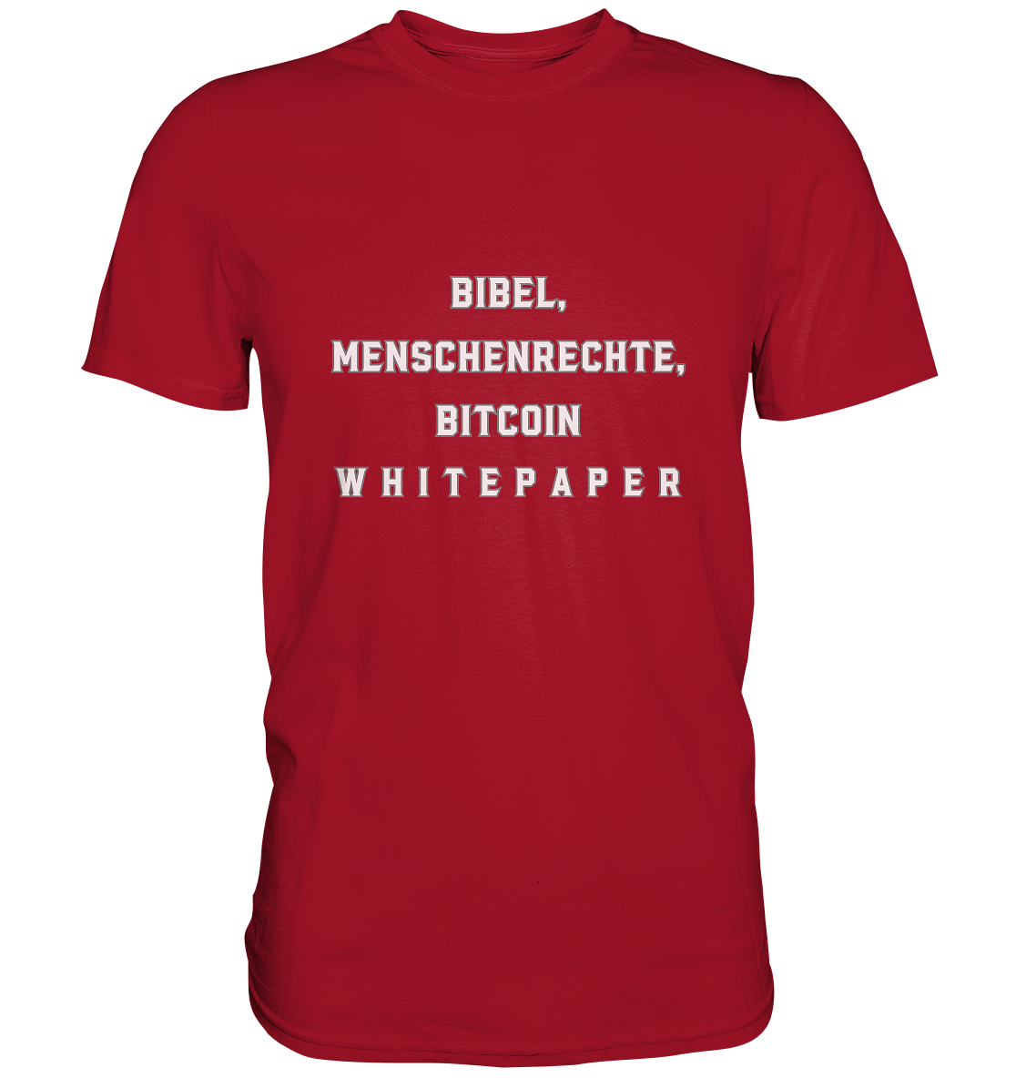 BIBEL, MENSCHENRECHTE, BITCOIN W H I T E P A P E R  - Classic Shirt