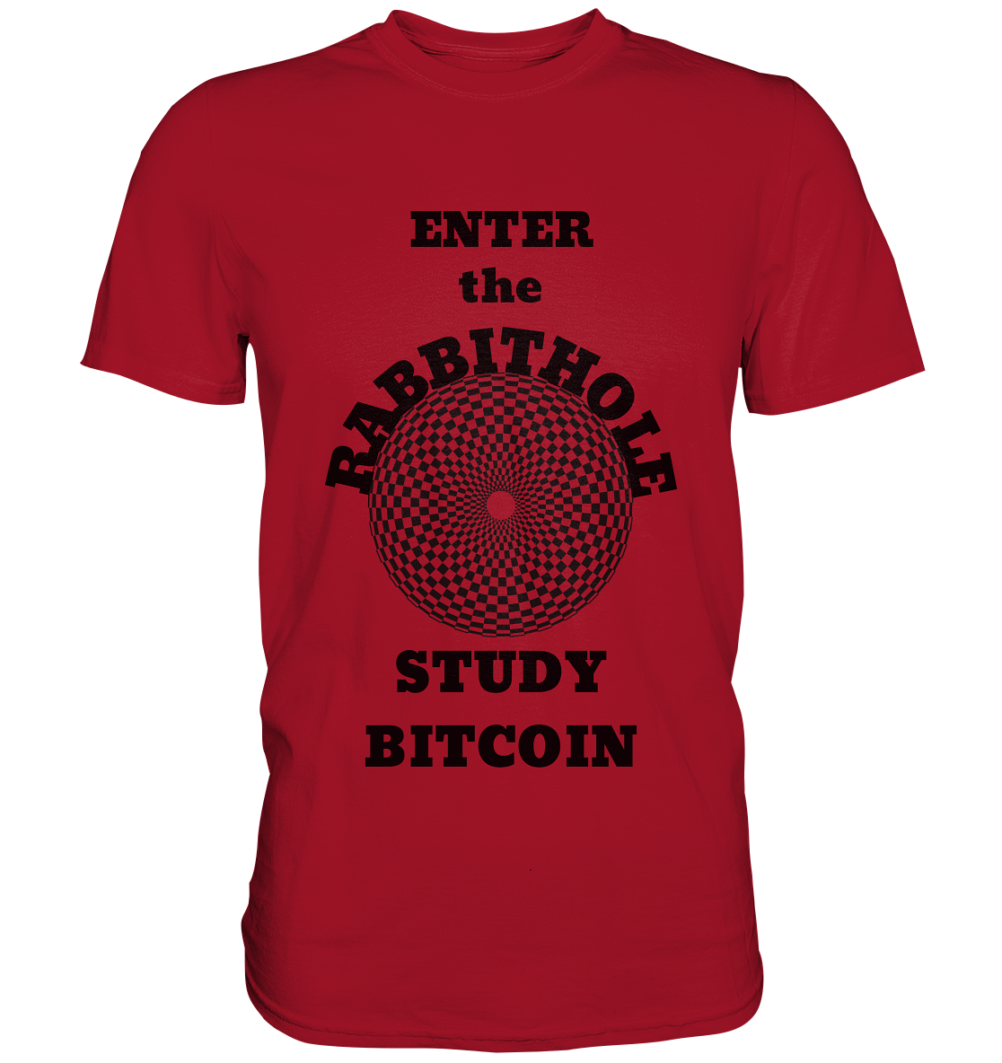 ENTER the RABBITHOLE - STUDY BITCOIN - Classic Shirt