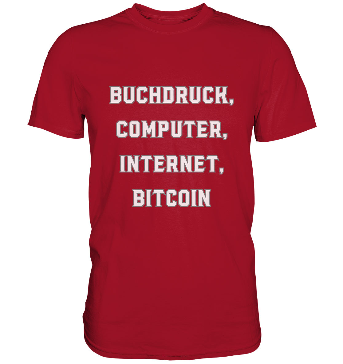 Buchdruck, Computer, Internet, Bitcoin - Classic Shirt