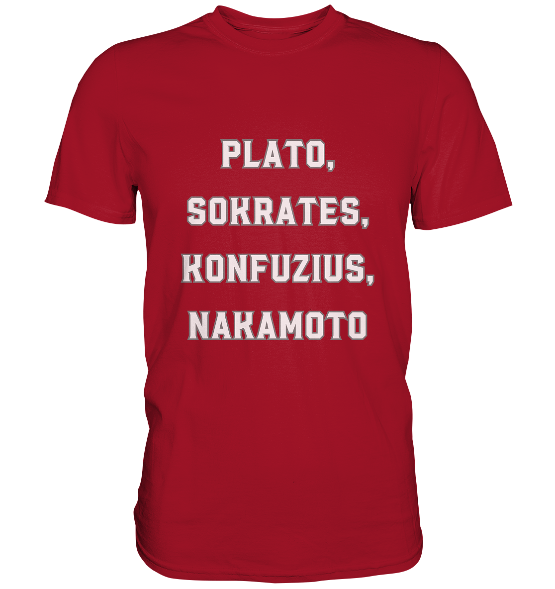 PLATO, SOKRATES, KONFUZIUS, NAKAMOTO  - Classic Shirt