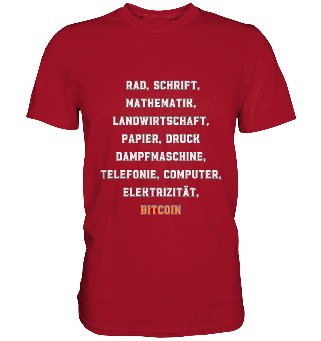 Erfindungen vom Rad bis zu BITCOIN - Classic Shirt