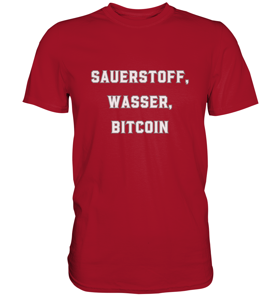 Sauerstoff, Wasser, Bitcoin - Classic Shirt