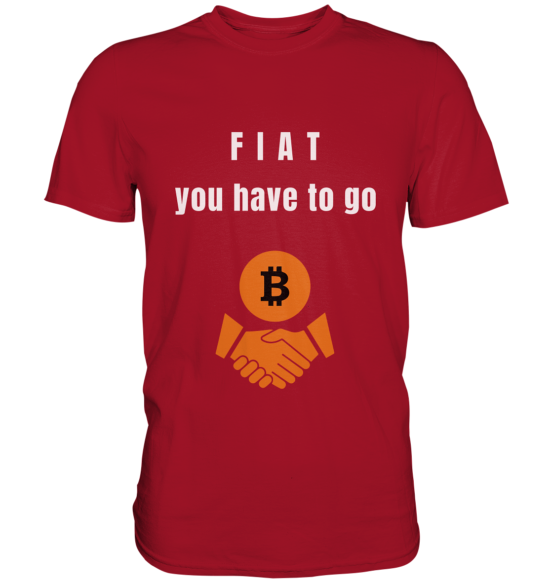 FIAT you have to go - Classic Shirt