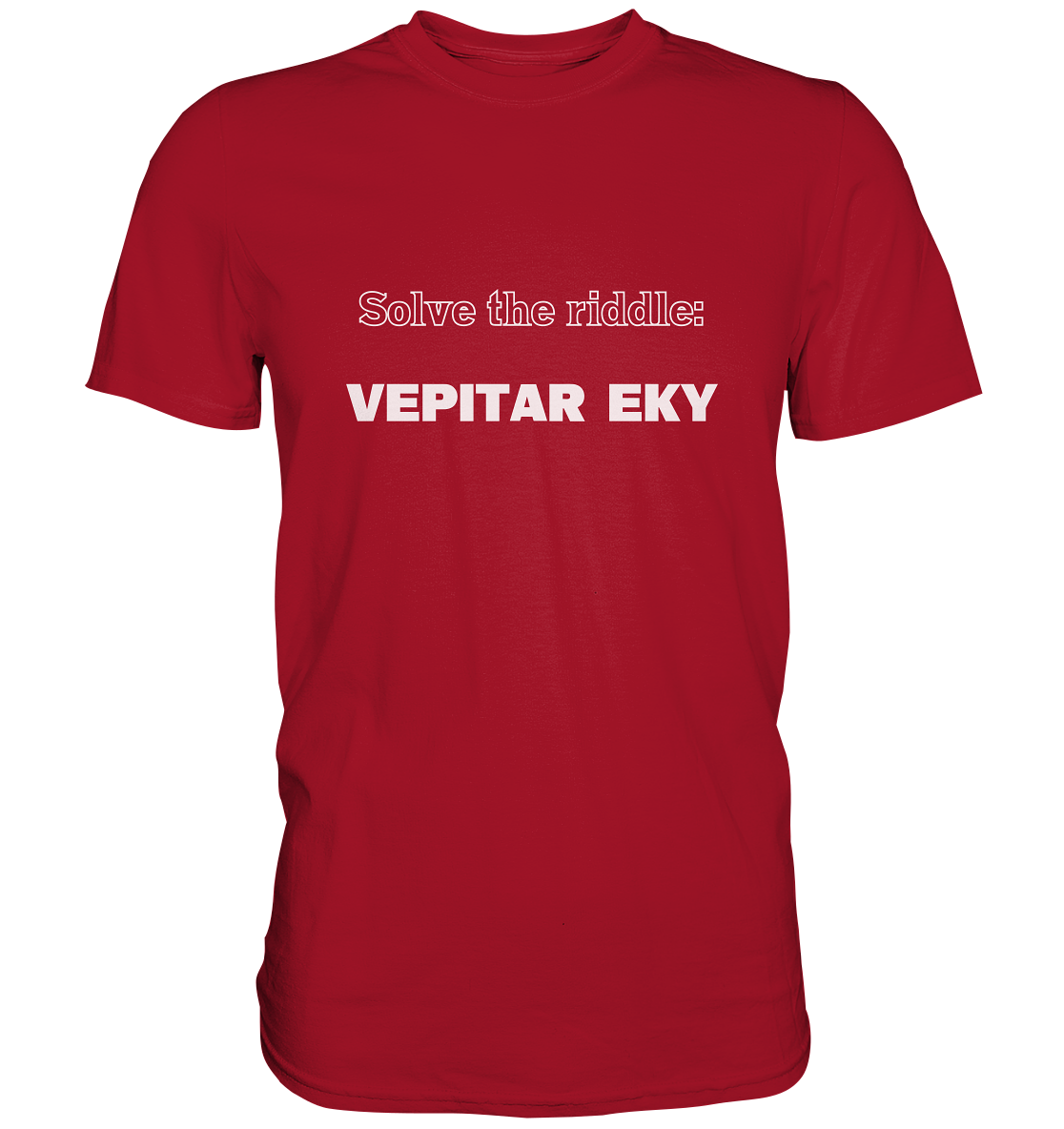 SOLVE THE RIDDLE - VEPITAR EKY - Classic Shirt