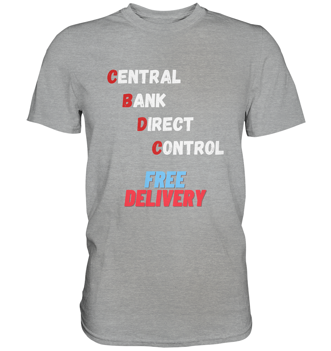 CENTRAL BANK DIRECT CONTROL - FREE DELIVERY - Classic Shirt